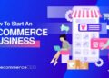 How to Start an Ecommerce Business From Scratch In 2026