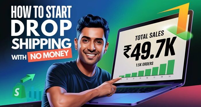 How to Start Dropshipping With No Money: A Step-by-Step Guide!